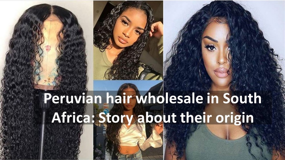 Peruvian-hair-wholesale-in-South-Africa-3
